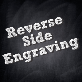 Reverse Side Engraving